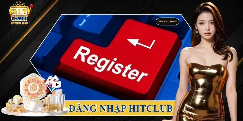 Đăng nhập Hitclub
