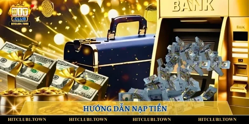 Hướng dẫn nạp tiền