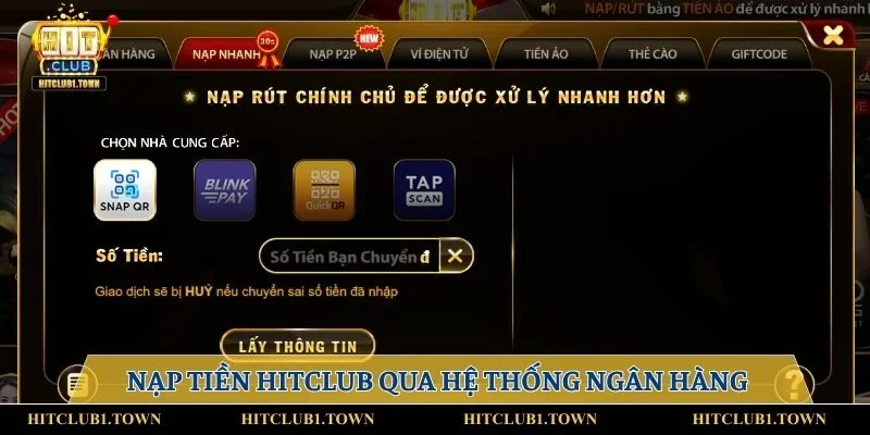 Nạp tiền HITCLUB thông qua hệ thống ngân hàng