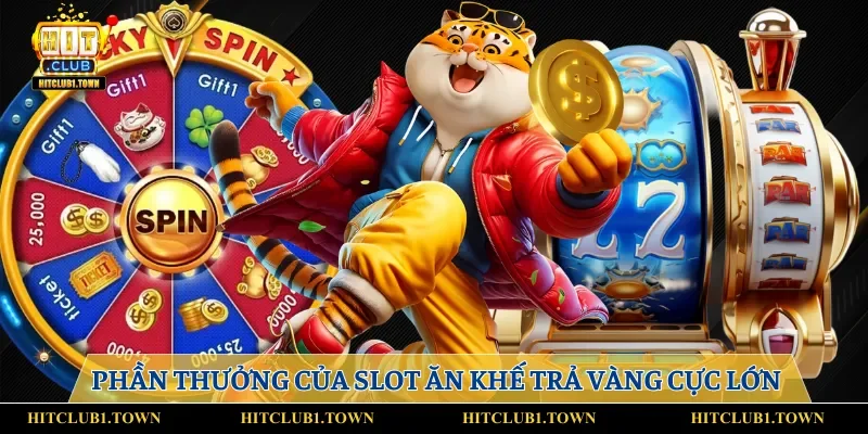 Phần thưởng của slot Ăn Khế Trả Vàng cực lớn